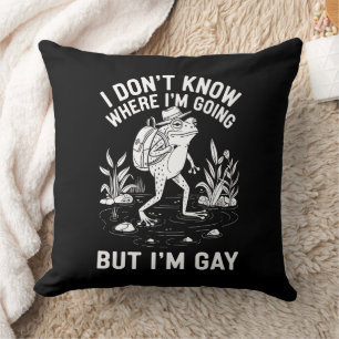 Cojín Decorativo No sé a dónde voy pero soy rana gay