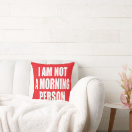 Cojín Decorativo No soy una persona matutina