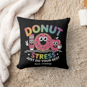 Cojín Decorativo No Stress Acaba De Hacer La Mejor Camisa Del Día D