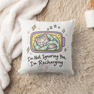 Cojín Decorativo No te estoy ignorando, estoy recargando Cute Sleep