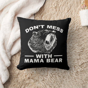 Cojín Decorativo No te metas con Mamá Oso Día de la Madre Mamá Guay