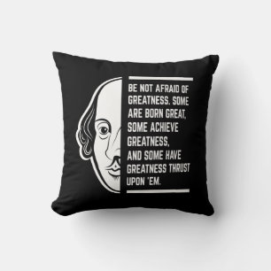 Cojín Decorativo No Tengas Miedo a la Grandeza Cita de Shakespeare