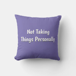 Cojín Decorativo No Tomar las Cosas de Manera Personal Morado Milen