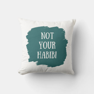 Cojín Decorativo No tu Habibi