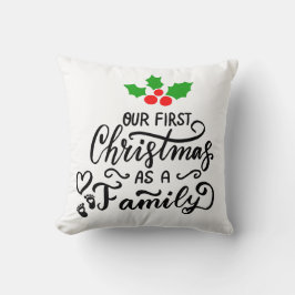 Cojín Decorativo Nuestra primera Navidad como Navidades familiares