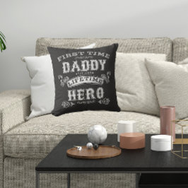 Cojín Decorativo Nuevo papá es el primer héroe de vida de papá