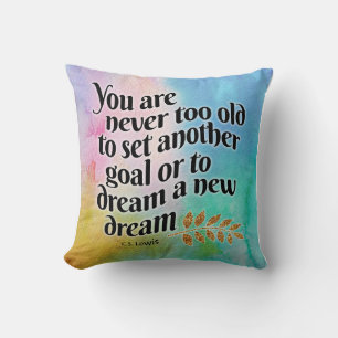 Cojín Decorativo Nunca demasiado viejo para soñar