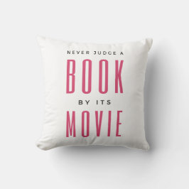 Cojín Decorativo Nunca juzgues un libro por su película
