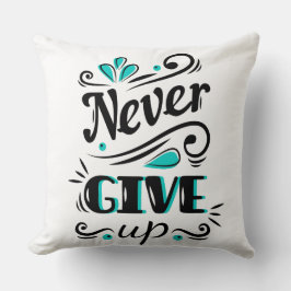 Cojín Decorativo Nunca se dé por vencido