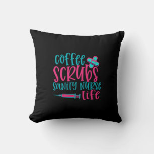 Cojín Decorativo Nurse Gift   Coffee Scrubs Sanity Nurse Life