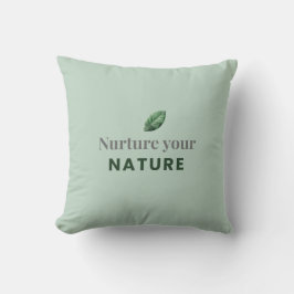 Cojín Decorativo Nurture Your Nature Minimal Motivational Pillow