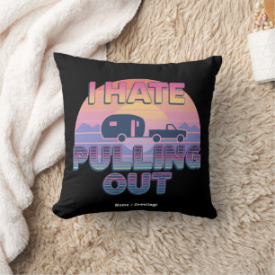 Cojín Decorativo Odio Sacar Diseño Divertido de Camping de Caravana