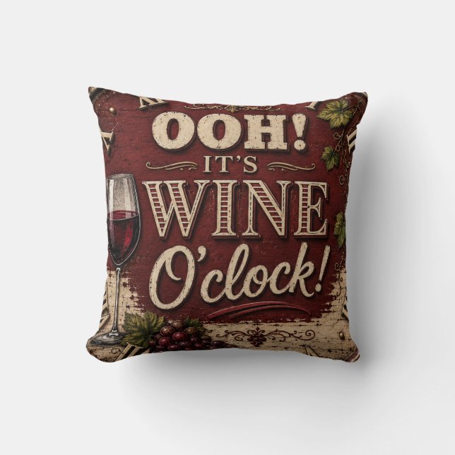 Cojín Decorativo Oh! It's Wine O'Clock (Anverso)