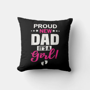 Cojín Decorativo Orgulloso nuevo papá es un Chica