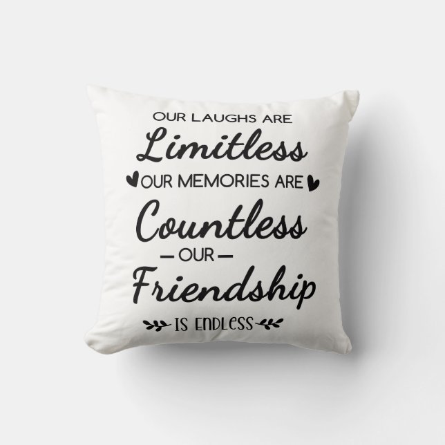 Cojín Decorativo Our Laughs Are Limitless Friendship Quote (Anverso)