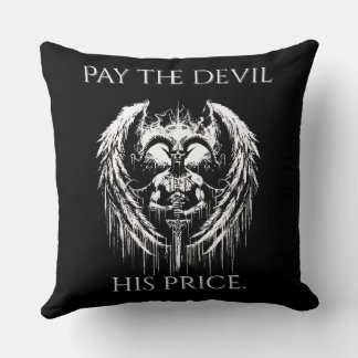 Cojín Decorativo Paga al Diablo su Precio