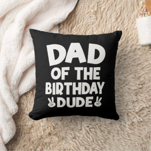 Cojín Decorativo Papá Del Cumpleañero Casual Cumpleaños Divertido