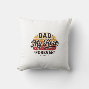 Cojín Decorativo Papá Mi héroe por siempre Diseño de camiseta retro