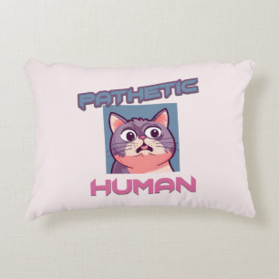 Cojín Decorativo Patético humano - Gracioso diseño de gato