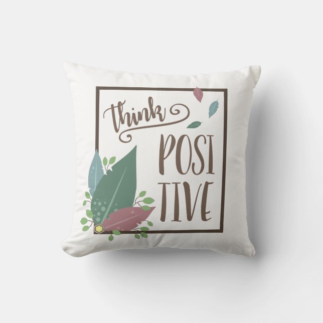 Cojín Decorativo Pensar en la pluma de motivación positiva (Anverso)