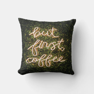 Cojín Decorativo Pero Primer Café, Neon Ilustra Cita Diciendo