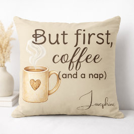 Cojín Decorativo Pero Primero Café Dormir Follada Beige Marrón