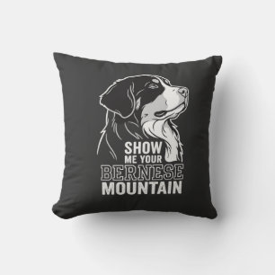 Cojín Decorativo Perro de montaña bernés Muéstrame tu