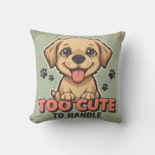 Cojín Decorativo Perro demasiado lindo para manejar
