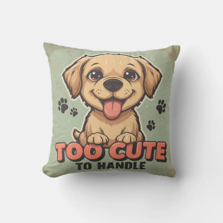 Cojín Decorativo Perro demasiado lindo para manejar