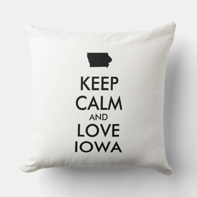 COJÍN DECORATIVO PERSONALIZABLE MANTENER CALMA Y AMAR A IOWA (Anverso)