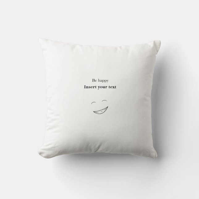 Cojín Decorativo Personalizable Ser feliz (Anverso)