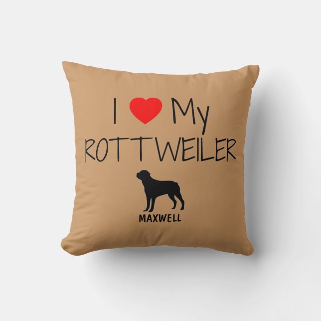 Cojín Decorativo Personalizado Me Encanta Mi Rottweiler (Anverso)