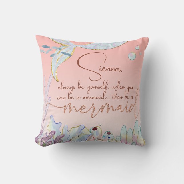 Cojín Decorativo Personalizado "Sé una Sirena" (Anverso)