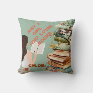 Cojín Decorativo Personalizado sólo un Chica que ama los libros
