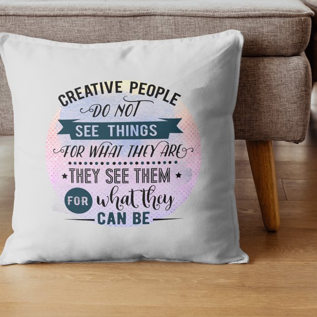 Cojín Decorativo Personas creativas citan arte de palabras (Subido por el creador)
