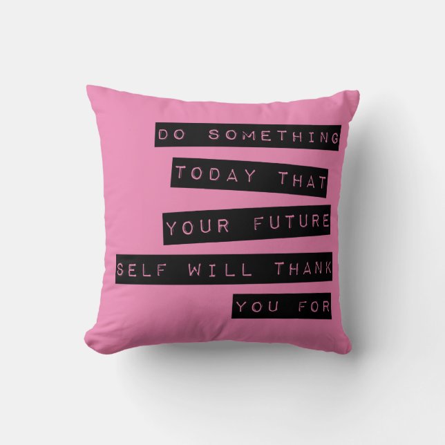 Cojín Decorativo Pillow motivacional: negro y rosa (Anverso)