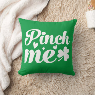 Cojín Decorativo Pinch Me St. Patrick's Day