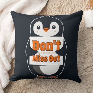 Cojín Decorativo Pingüino con letrero de No te pierdas
