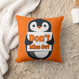 Cojín Decorativo Pingüino con letrero de No te pierdas