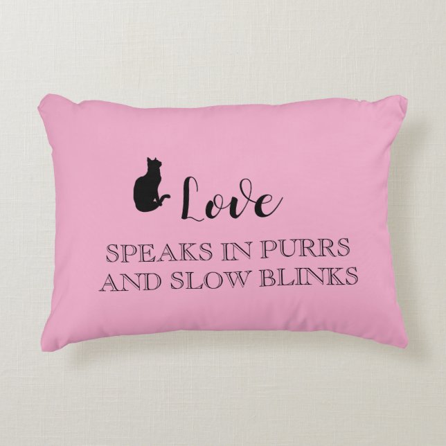 Cojín Decorativo Pink Love Speaks in Purrs Cat Mom Pillow (Anverso)
