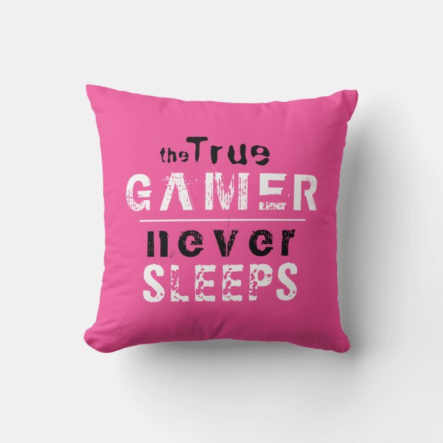Cojín Decorativo Pink True Gamer nunca duerme de jugador Chica (Anverso)