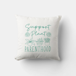 Cojín Decorativo Plantas de apoyo para la paternidad
