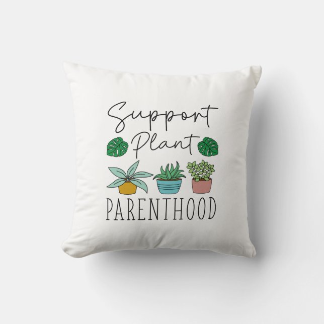 Cojín Decorativo Plantas de apoyo para la paternidad (Anverso)