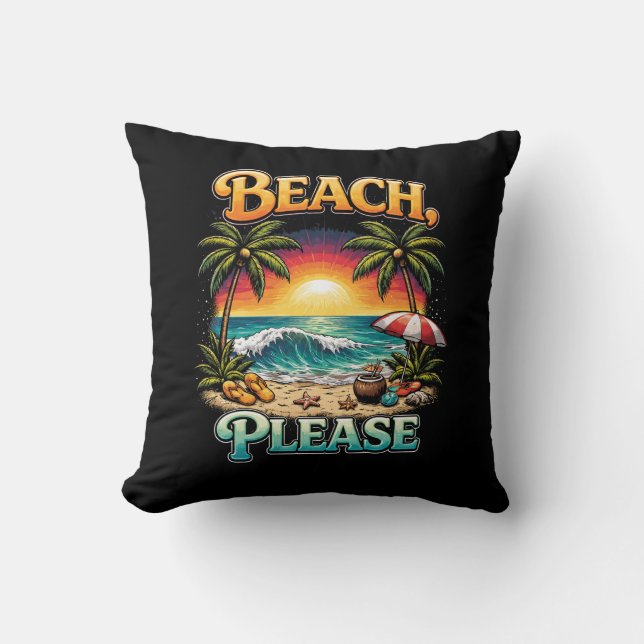 Cojín Decorativo Playa, Por Favor (Anverso)