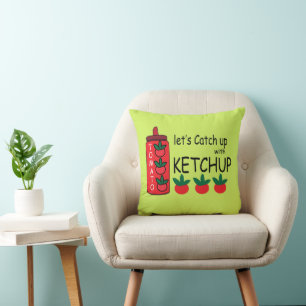 Cojín Decorativo Pongámonos al Día con Ketchup