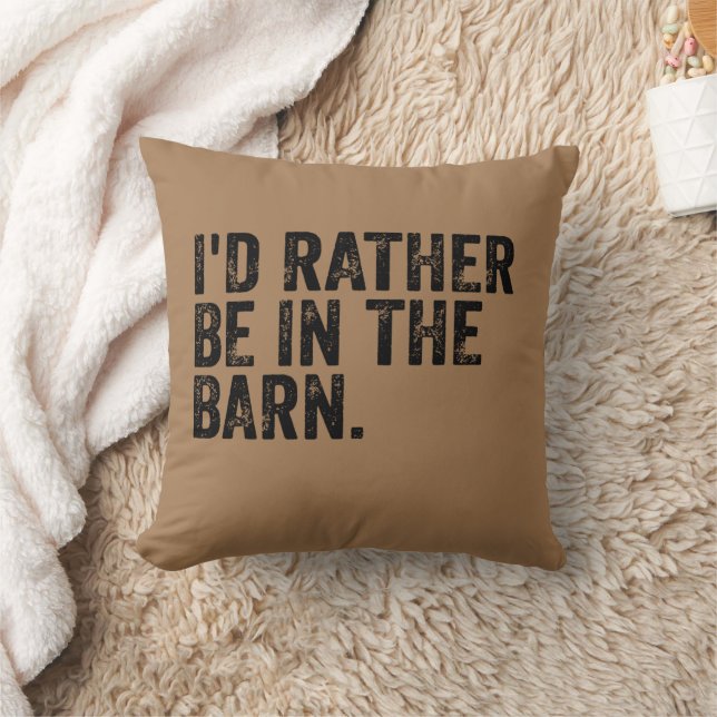 Cojín Decorativo Preferiría Estar En El Barn (Manta)