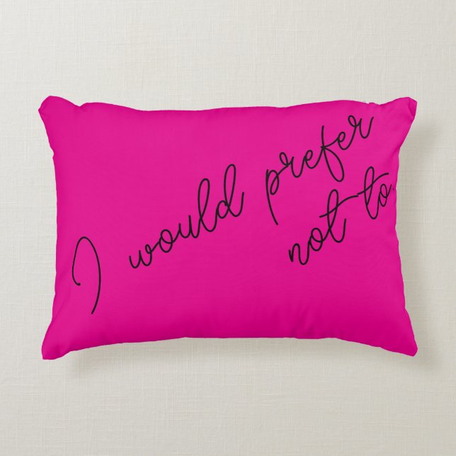 Cojín Decorativo Preferiría No (Anverso)