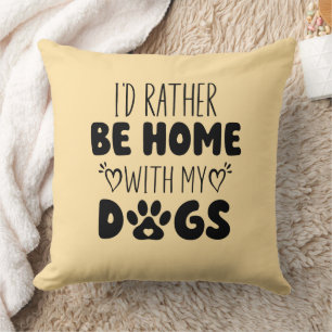 Cojín Decorativo Prefiero estar en casa con mis perros