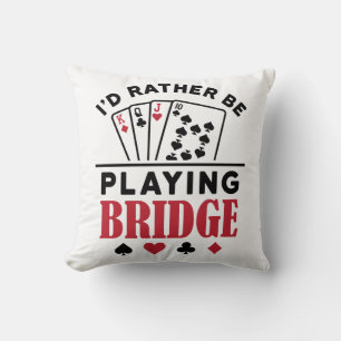 Cojín Decorativo Prefiero jugar a la tarjeta puente de Guay Bridge