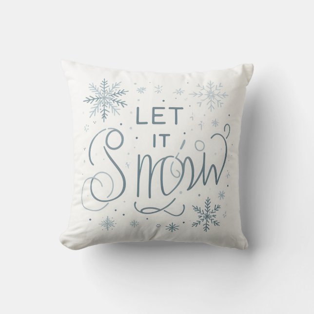 Cojín Decorativo ¡Prepárate para el invierno! Dejar Que La Nieve (Anverso)